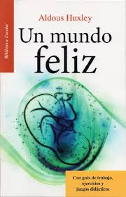 Un mundo feliz