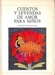 Cuentos y leyendas de amor para niños