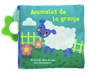 Mi primer libro de tela con mordedera: Animales de la granja