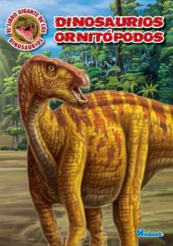 El libro gigante de los dinosaurios: Dinosaurios ornitópodos