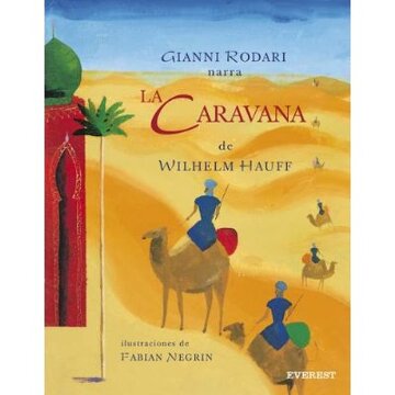 La caravana de Wilhelm Hauff