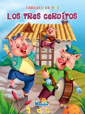 Fábulas divertidas: Los tres cerditos