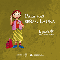 Para más señas, Laura