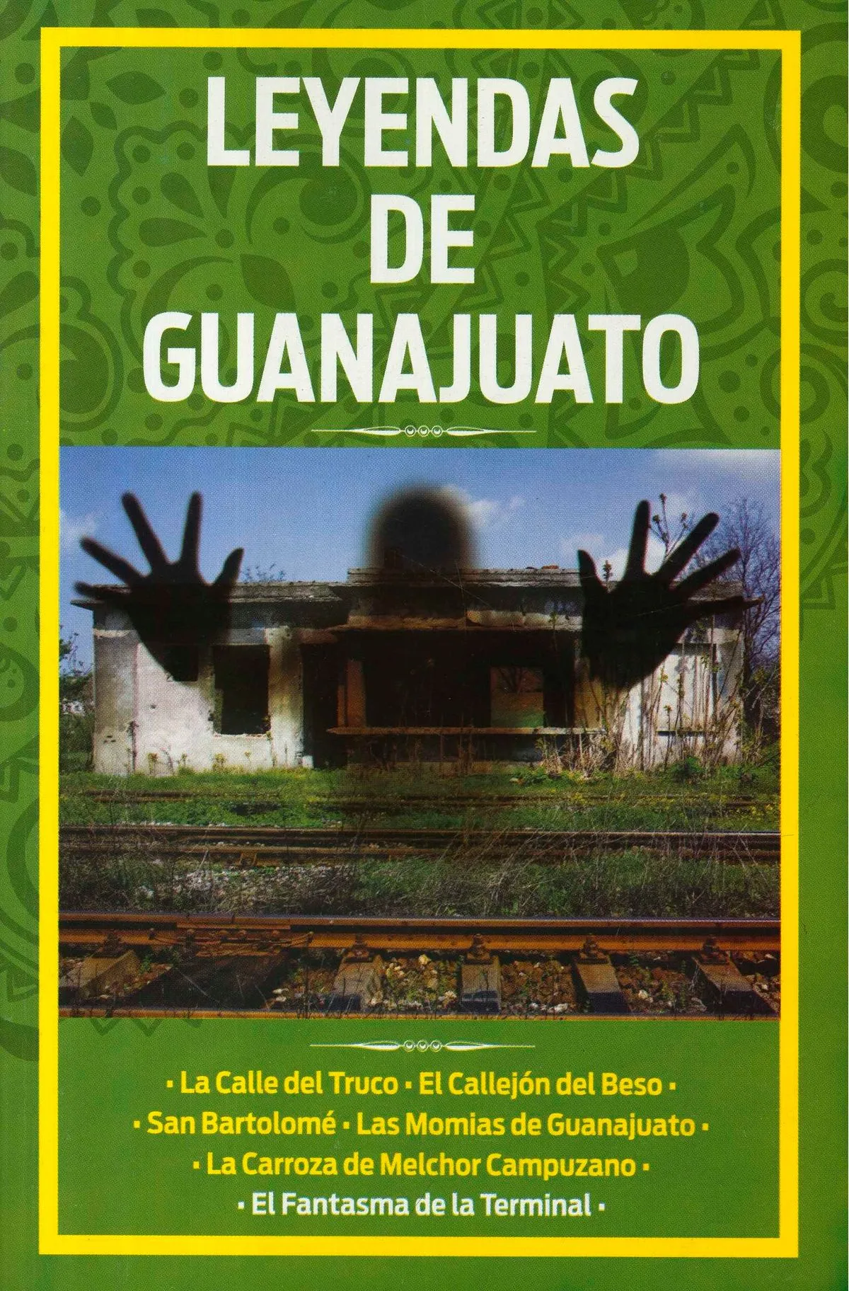 Leyendas de Guanajuato