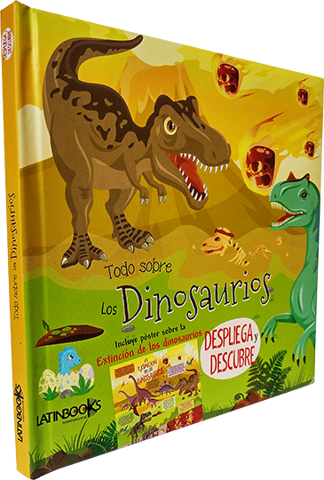 Todo sobre los Dinosaurios: Despliega y descubre