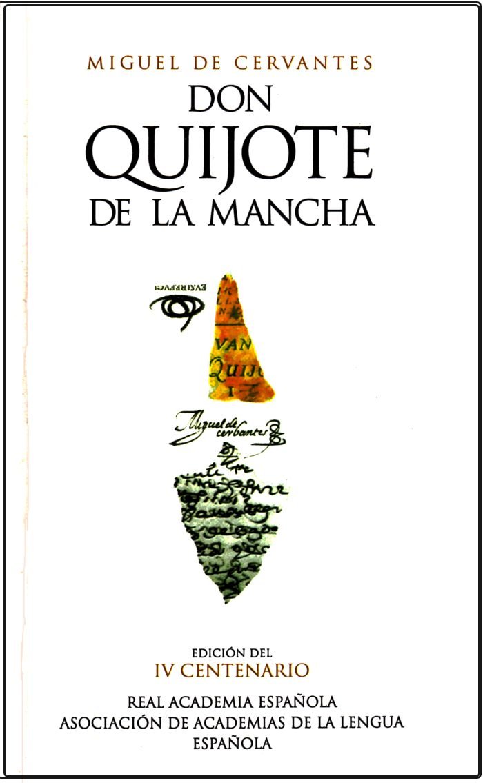 Don Quijote de la Mancha: Edición del IV centenario