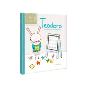 Teodoro: (El conejo que llevaba gafas)