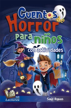 Cuentos de horror para niños: Con actividades