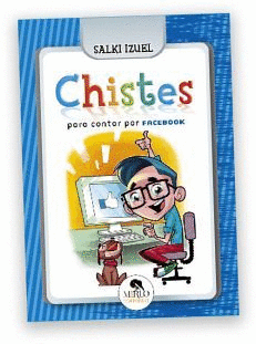 Chistes: Para contar por facebook