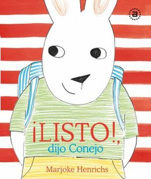 ¡Listo!, dijo conejo