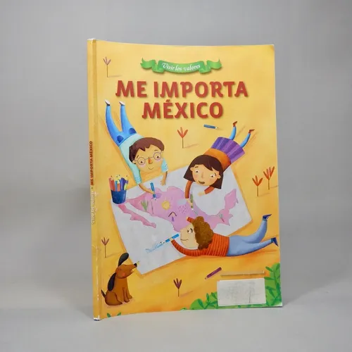 Vivir los valores: Me importa México