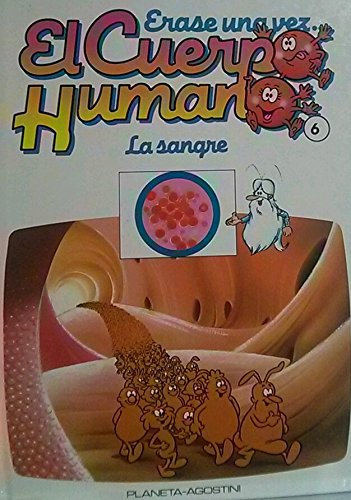 Era se una vez el cuerpo humano: La sangre