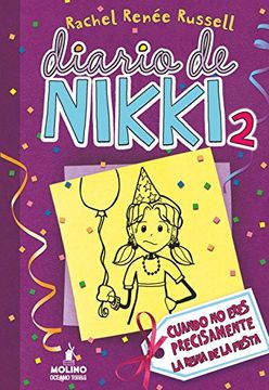Diario de Nikki 2: Cuando no eres precisamente la reina de la fiesta