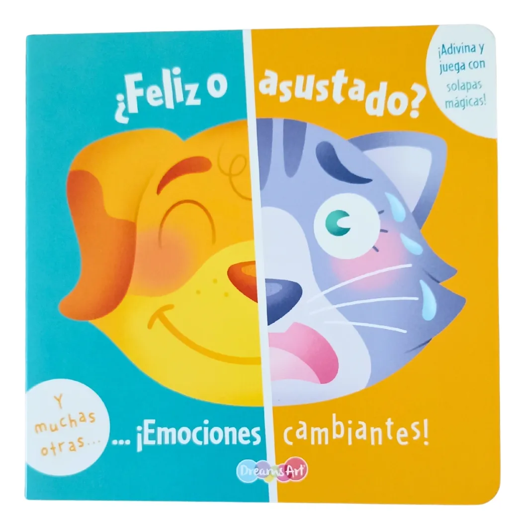 ¿Feliz o asustado?: Y muchas otras ¡emociones cambiantes! Con solapas mágicas