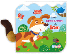 Manitas curiosas: Las aventuras de Tom