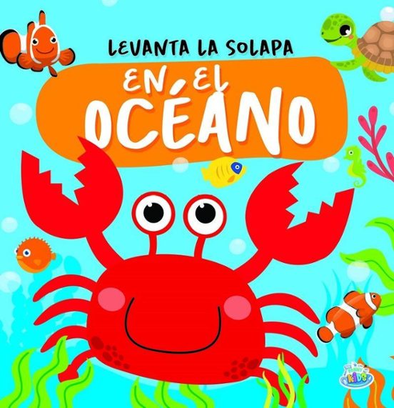 Levanta la solapa: En el océano