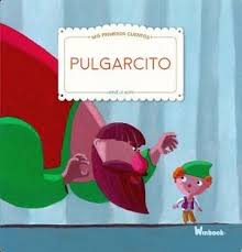 Pulgarcito: Mis primeros cuentos