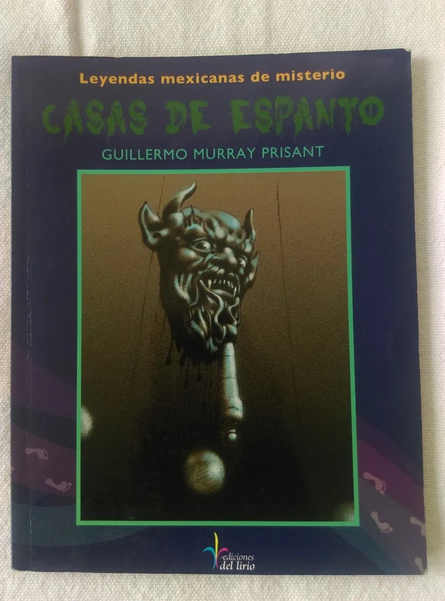 Leyendas mexicanas de misterio: Casas de espanto