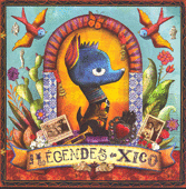 Les légendes de Xico
