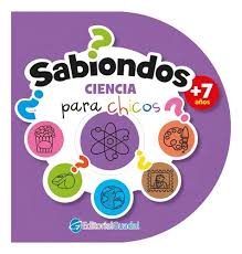 Sabiondos: En ciencia para chicos