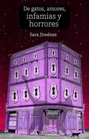 De gatos, amores, infamias y horrores