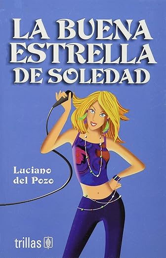 La buena estrella de Soledad