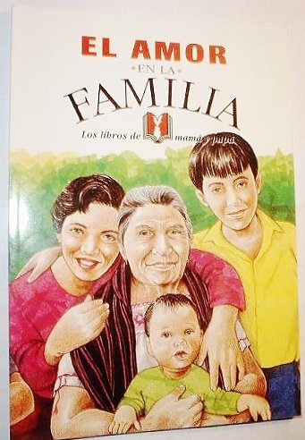 El amor en la familia: Los libros de mamá y papá