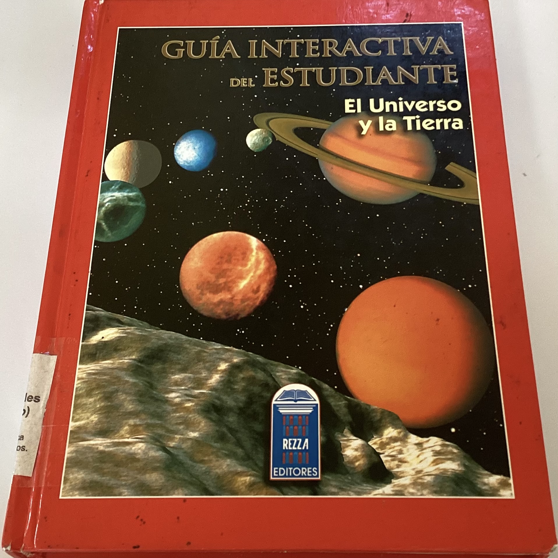 Guía interactiva del estudiante: El universo y la tierra