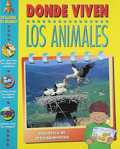 Donde viven los animales: Biblioteca de descubrimientos