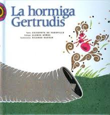 La hormiga Gertrudis