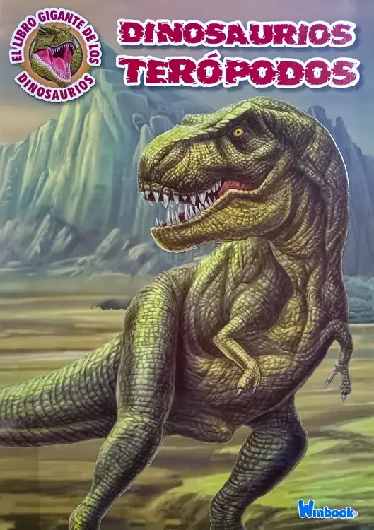 El libro gigante de los dinosaurios: Dinosaurios terópodos