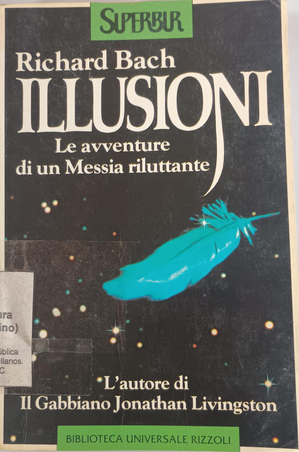 Illusioni: Le aventuré di un messia riluttante