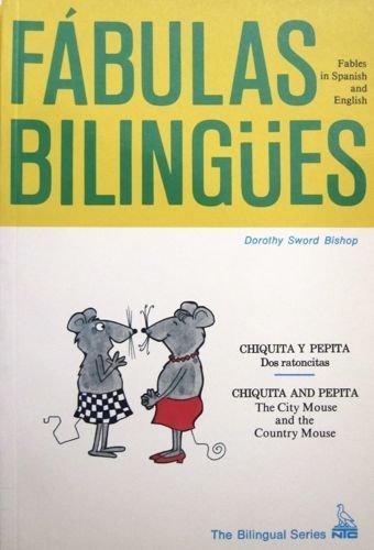 Fábulas BilingÜes: Chiquita y Pepita (Dos Ratitas) | Chiquita and Pepita (Two Little Mice)