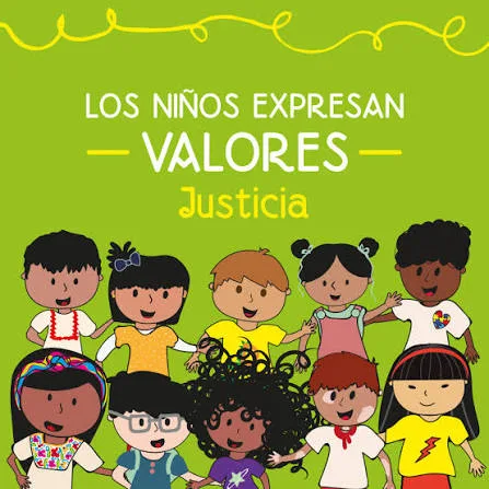 Los niños expresan valores: Justicia