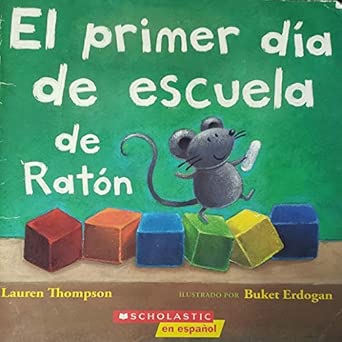 El primer día de escuela de ratón