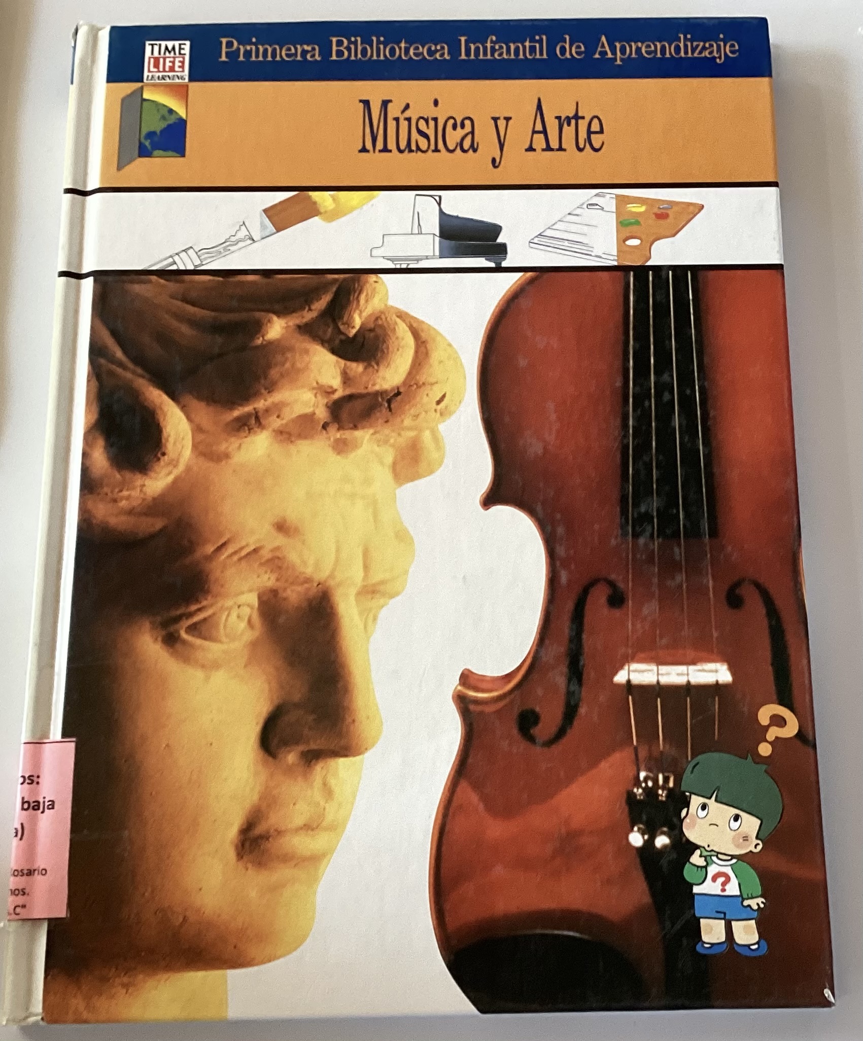 Mi primera biblioteca infantil de aprendizaje: Música y arte
