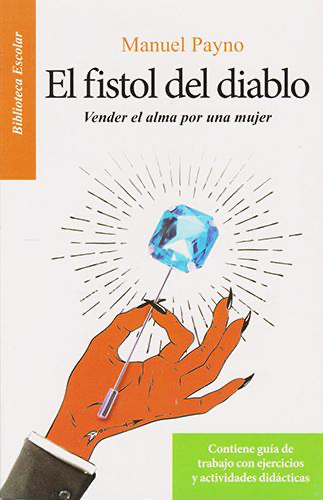 El fistol del diablo: Vender el alma por una mujer