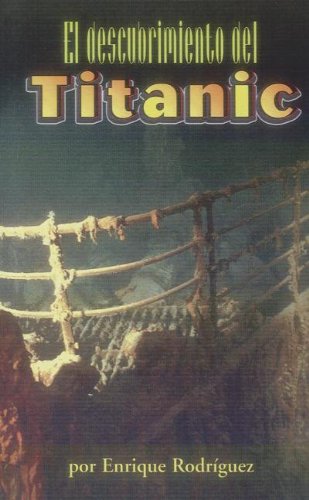 El descubrimiento del Titanic