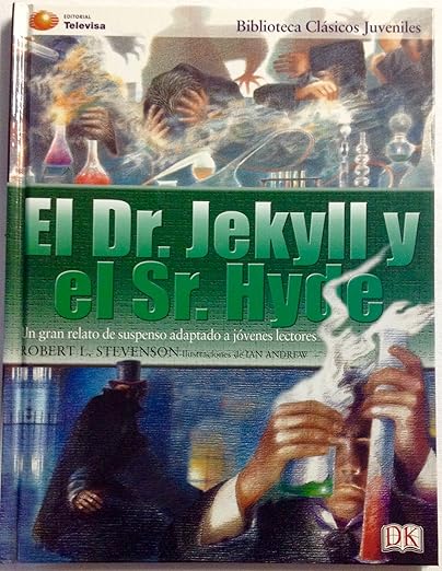 El Dr. Jekyll y el Sr. Hyde
