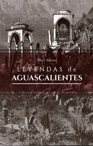 Leyendas de Aguascalientes