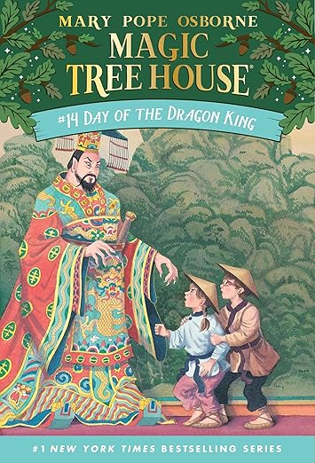 Magic tree house #14: Day of the dragon king