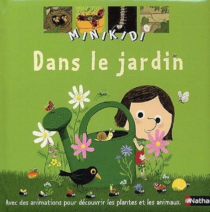 Minikidi: Dans le jardin