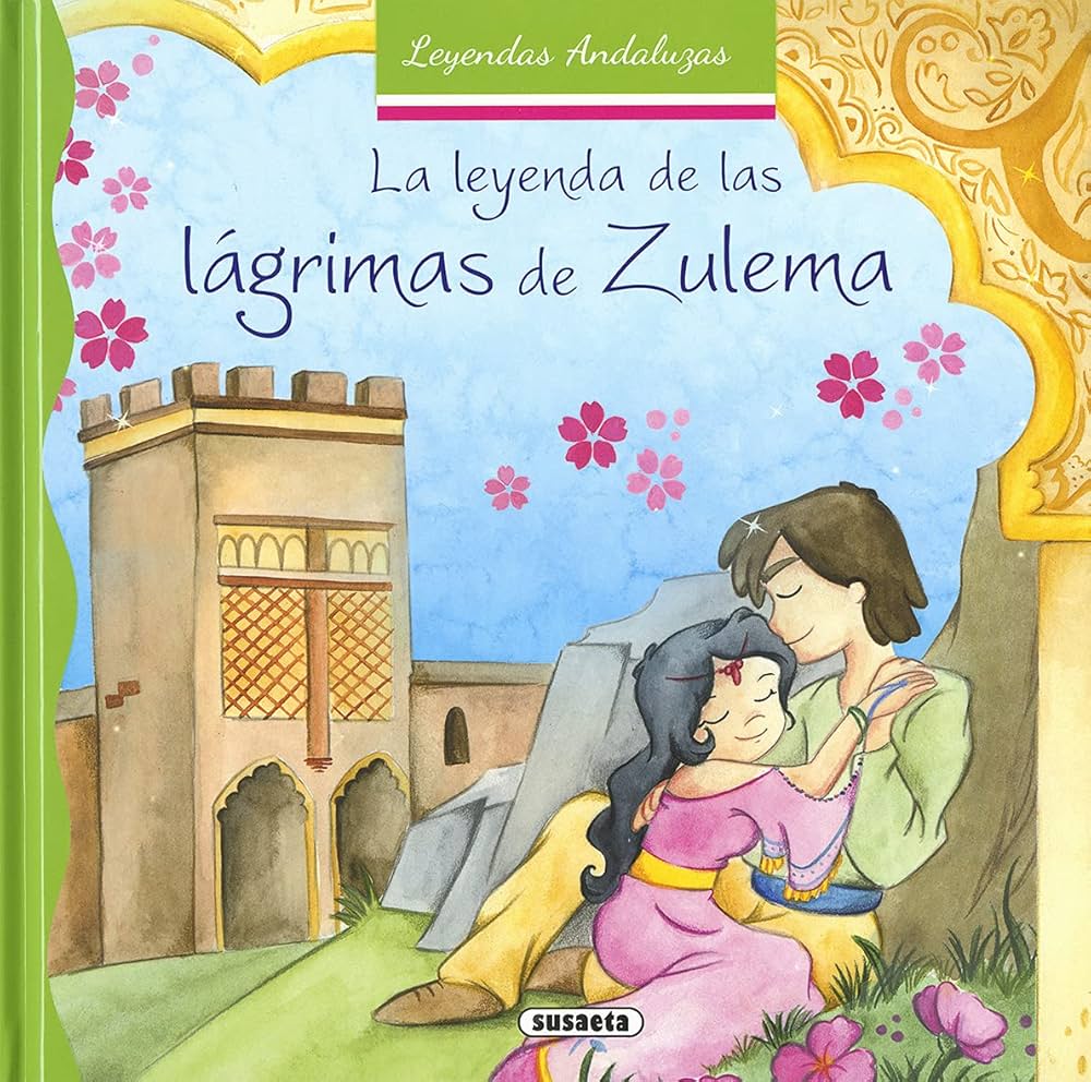 La leyenda de las lagrimas de Zulema
