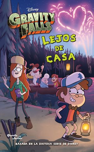 Gravity Falls: Lejos de casa