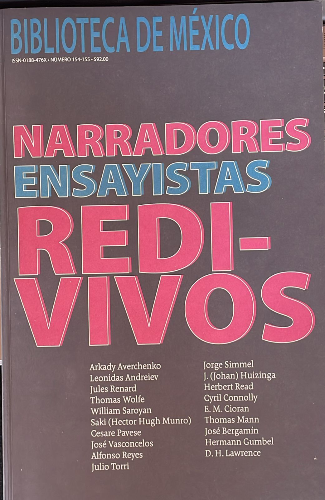 Biblioteca de México: Narradores ensayistas redivivos
