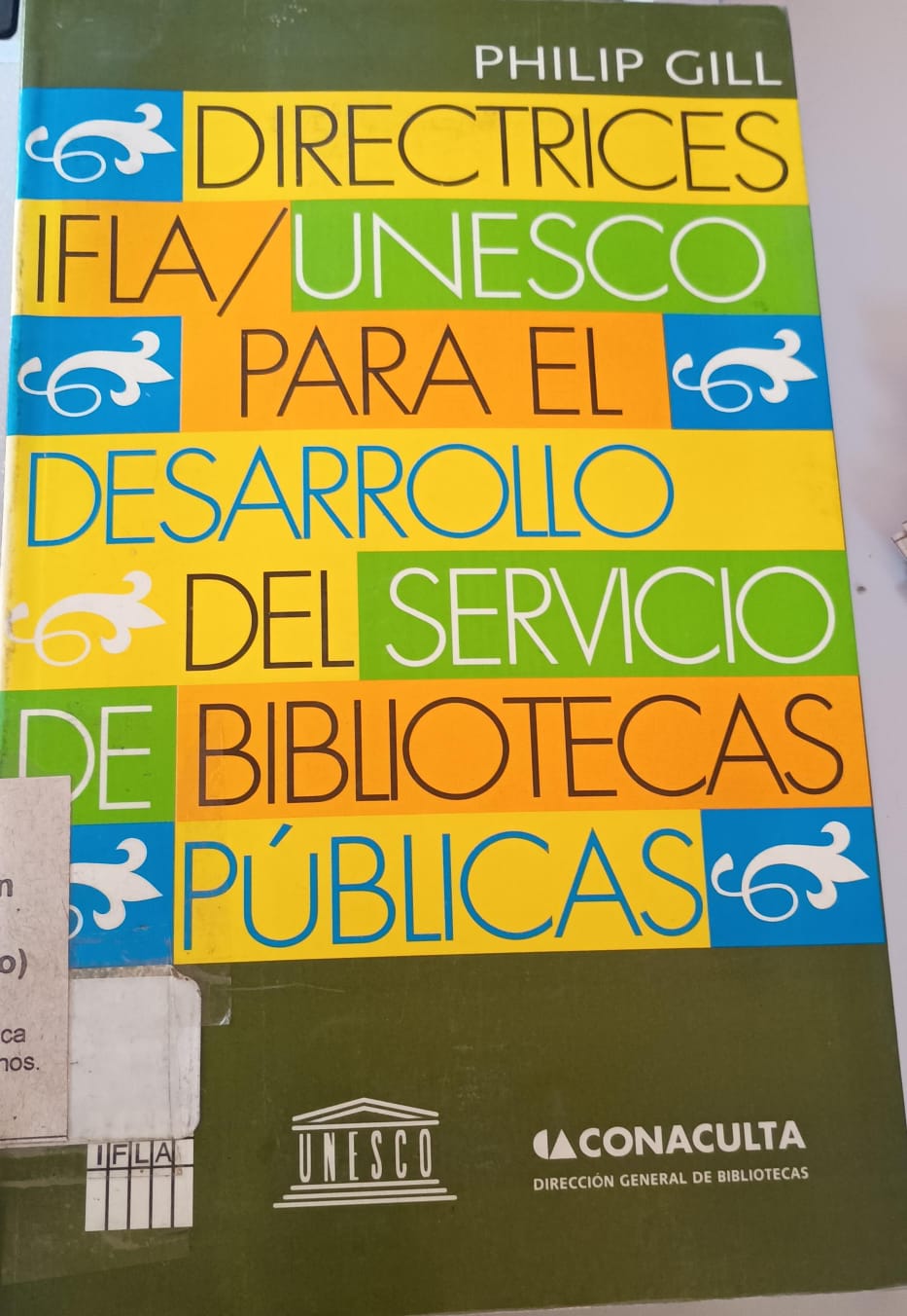 Directrices IFLA/UNESCO para el desarrollo del servicio de bibliotecas públicas