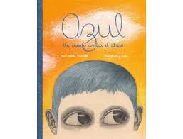 Azul: Un cuento contra el abuso