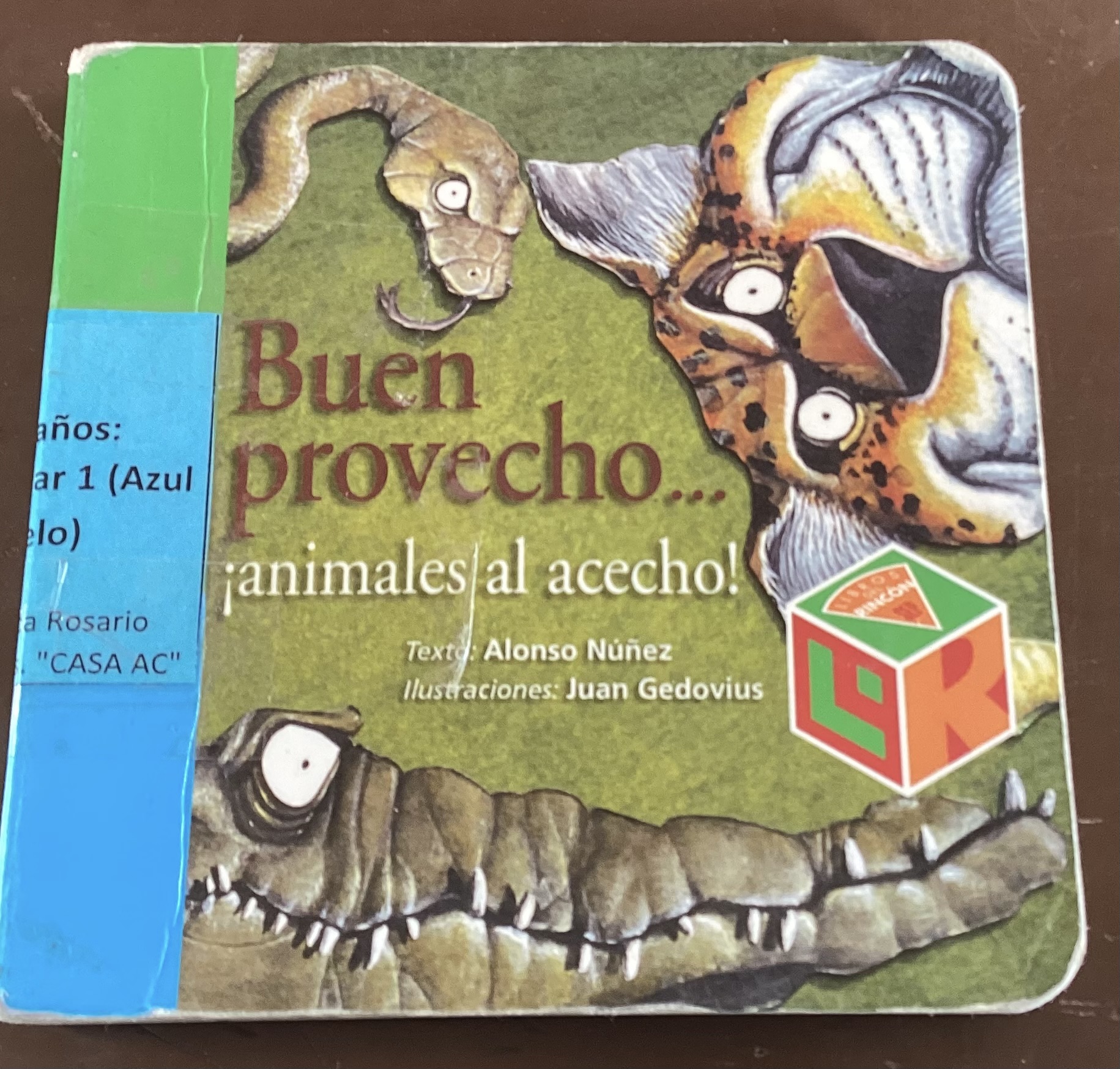Buen provecho...: ¡Animales al acecho!