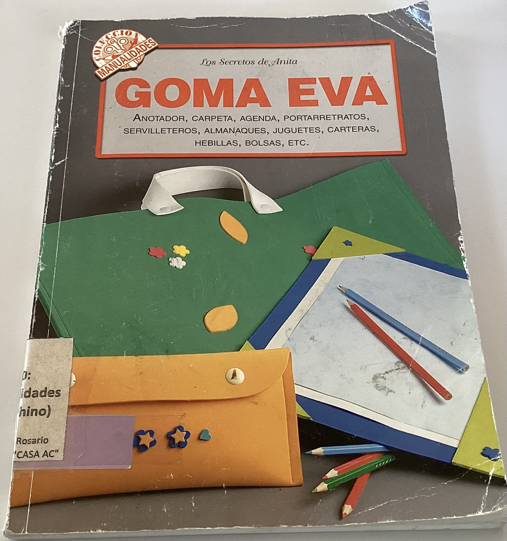 Los secretos de Anita: Goma Eva