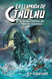 La llamada de Cthulhu: Y otros relatos de horror còsmico